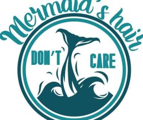 Mermaids hair don’t care vector