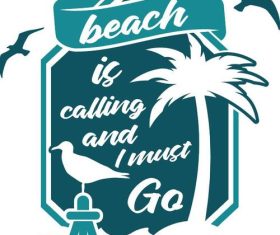 The beach is calling and I must go vector