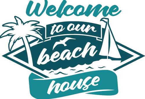 Welcome to our beach house vector
